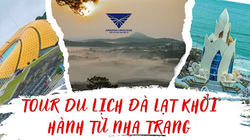 Tour Du Lịch Đà Lạt Khởi Hành Từ Nha Trang
