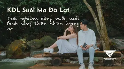 Review tất tần tật về khu du lịch suối mơ Đà Lạt 5 Kdl Suoi Mo Da Lat